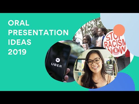 oral-presentation-ideas-2019-|-uber,-african-gangs,-anti-vaxxers