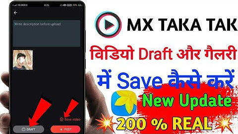 Mx taka tak par video save kaise kare | how to save video in mx taka tak | save video in draft