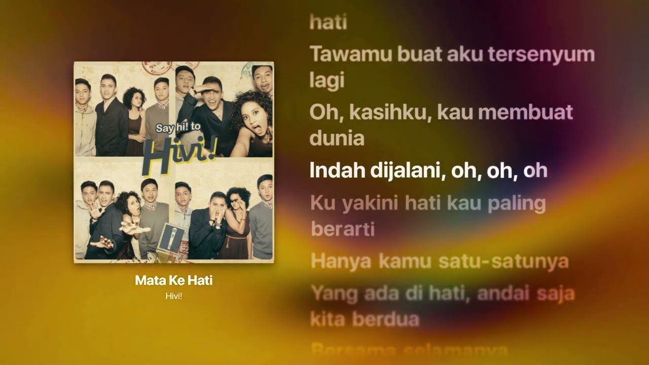 Hivi! - Mata Ke Hati | Lyrics Video