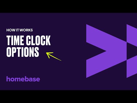 Time clock options - Homebase
