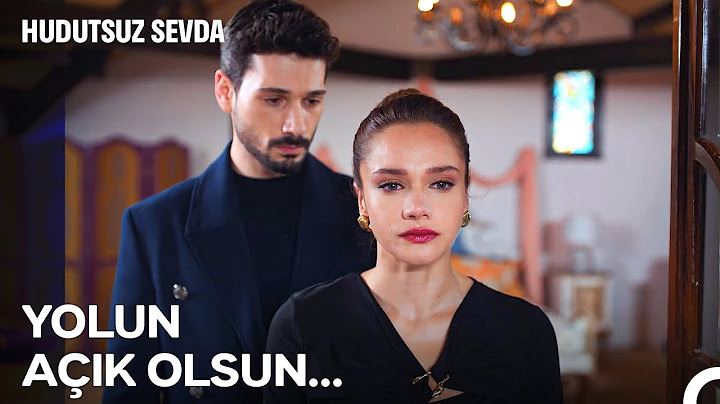 Seni, Sen Olmadan Da Severim - Hudutsuz Sevda 49. Bölüm