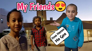 Meet My Friends😘 | Vlogging krty dekh kr Mera dost 😱 | In Saudi Arabia 🇸🇦 | Sibgha ki duniya