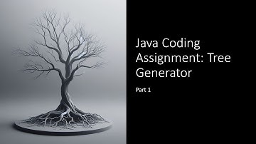 Java Coding Assignment: Tree Generator - Part 1
