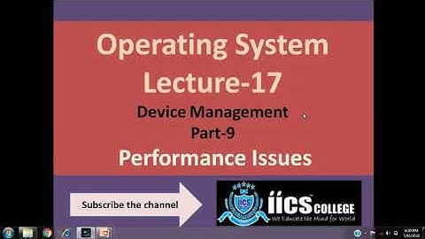 Operating System | Performance Issues | Unit-4 | Part-9 | By Riyaz Sir | IICS COLLEGE