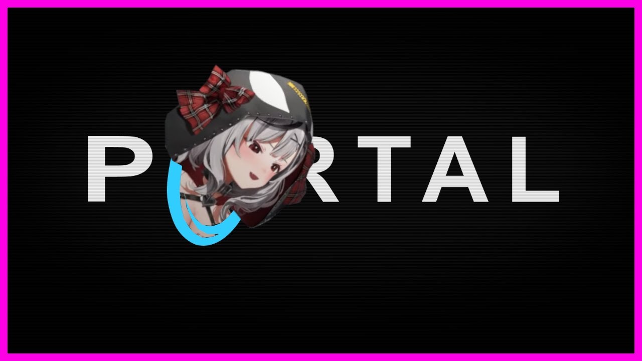 PonXtal - Sakamata Chloe plays Portal [Hololive]