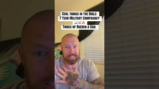 Cool things in da Bible: 7 Year Military Campaign! Num 32, Joshua #god #bible #war #military #israel