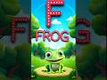 F for Frog 🐸 | Learn ABC | Phonics Song | Kids Educational Video