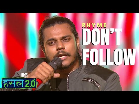 Don’t Follow | RHYME | Hustle 2.0