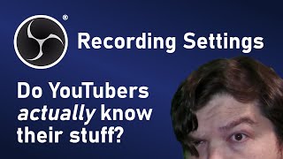 I TESTED 10 "Best OBS Recording Settings" Guides so you don't have to