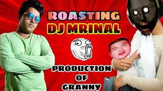 Download Lagu Roasting DJ Mrinal  | The Production of Granny 🤢 | Name Change into Pagal Beti  🤬🤬| | | MP3