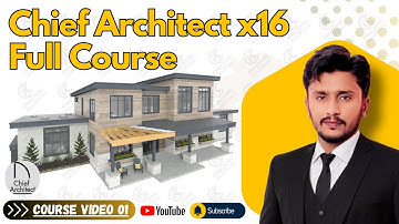 01 | Chief Architect Full Course for Beginners | Learn Chief Architect X16 Step by Step