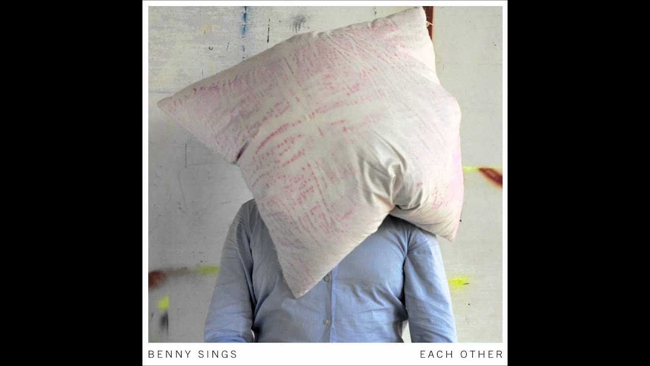 Assista a Benny Sings - Each Other no YouTube Assista a Benny Sings - Each Other no YouTube