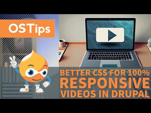 Better CSS for 100% Responsive Videos in Drupal