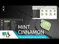 CINNAMON | Personalizando o terminal do Linux Mint