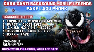 HOW TO CHANGE THE MOBILE LEGENDS BACKSOUND USING PHONK SONG | USE YOUR OWN SONG | MLBB