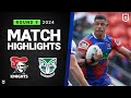 Nrl 2024  knights v warriors  match highlights