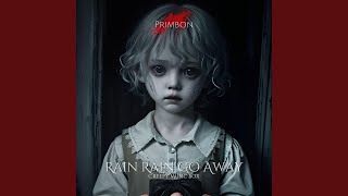 Download Lagu Rain Rain Go Away (Creepy Music Box) Download Lagu Rain Rain Go Away (Creepy Music Box)