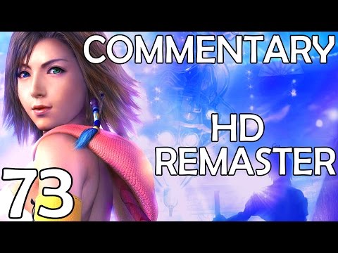 Final Fantasy X-2 HD Remaster - Commentary Walkthrough - Part 73