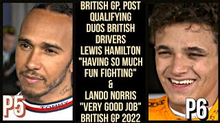 DUOS BRITISH F1 DRIVERS HOME GP, LEWIS HAMILTON & LANDO NORRIS POST QUALIFYING INTERVIEW BRITISH GP News