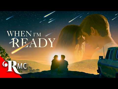 A Final Road Trip To Say One Last Goodbye | When I'm Ready | Full Romance Movie