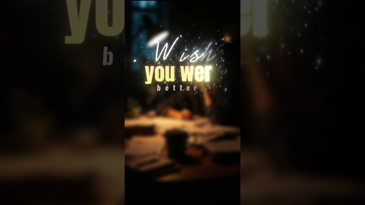 Don't wish it ।। 