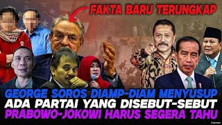 Download lagu BAKAL GEGER..!! TERNYATA ADA PARTAI JADI TANGAN KANAN “GEORGE SOROS” LAWAN JOKOWI😱