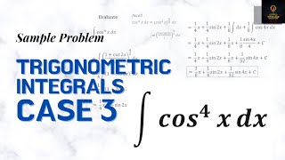 Trigonometric Integrals Case 3 | Sample Problem | Integral Calculus Lesson 15