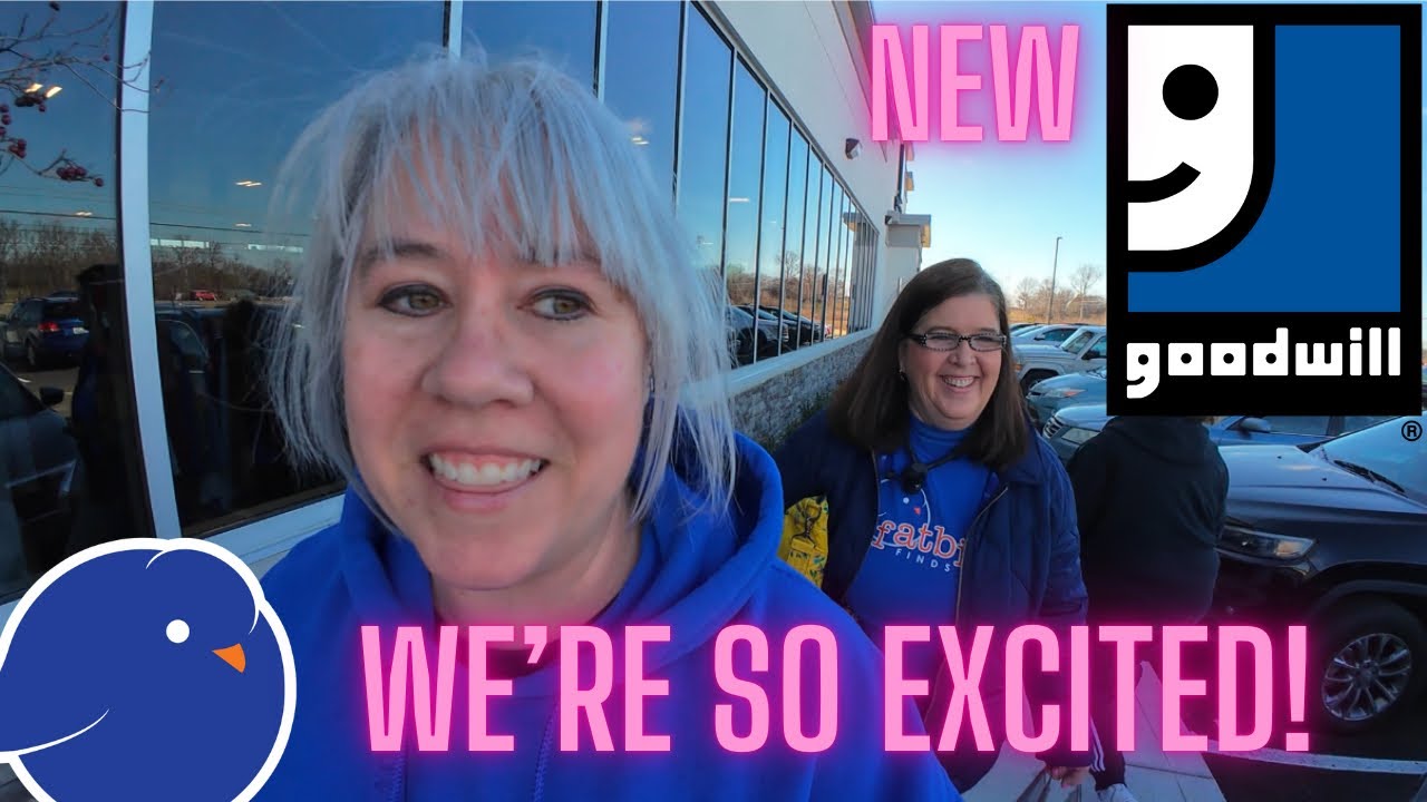 A BRAND NEW GOODWILL IN OUR HOMETOWN!