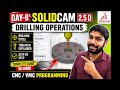 🔥 SolidCAM 2.5D Drilling Operation Complete Guide in Hindi | Toolpath, Cycle &amp; Parameters Explained