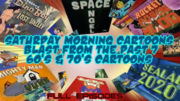 SATURDAY MORNING CARTOONS BLAST FROM THE PAST 7 | 60