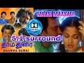 maasi maasam Alana ponnu | 5.1 surround sound | siva AUDIOS