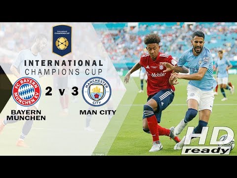 aman69 x CAHAYA138 - Bayern Munchen vs Manchester City 2-3 ICC 2018 - All Goals & Extended Highlights 29-07-2018