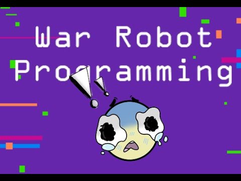 SPOILERS!!! War Robot Programming Solutions - YouTube