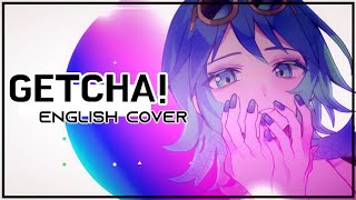 GETCHA by Giga & KIRA (English Cover)【Pancake】