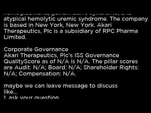 AKTX Akari Therapeutics Plc AKTX Buy Or Sell Buffett Read Basic Profile 