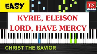 KYRIE, ELEISON/LORD, HAVE MERCY | Piano tutorial [EASY]