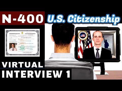 2022 Virtual Mock Interview 1 Naturalization | US Citizenship (Based On Actual/Real Experience) N400