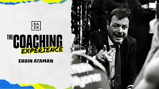 The Coaching Experience with Ergin Ataman, by DAZN