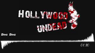 Hollywood Undead - Bang Bang [HQ]