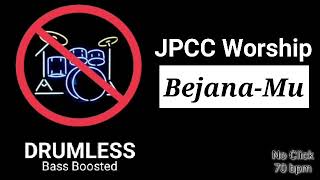 BejanaMu - JPCC Worship (Drumless)