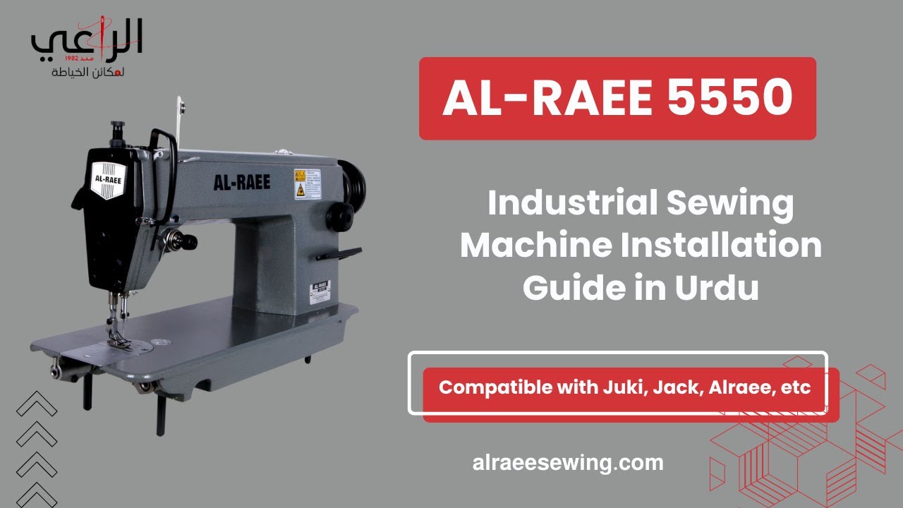 How to Install the Alraee 5550 Industrial Sewing Machine: Step-by-Step ...