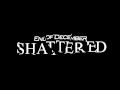 End of december  shattered