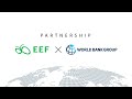 Eef partnership with the world bank