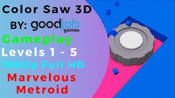 [RE-UPLOAD] Color Saw 3D - Levels 1 - 5 Gameplay