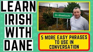 Irish Language Lessons - 5 easy phrases to use in conversation