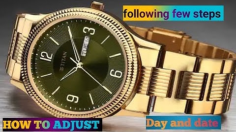 TITAN WATCHES|HOW TO ADJUST DAY AND DATE|TITAN ANALOG WATCHES|GHARI KI DAY AND DATE KASE SET KARE