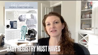 Baby Registry Must Haves (from a mom of 3!)