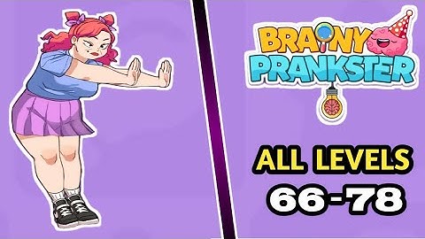 Brainy Prankster All Levels Walkthrough (Part 6) | No Commentary & No Music | Android Gameplay
