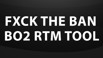 Fxck The Ban BO2 RTM Tool With IP Grabber