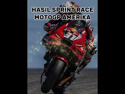 HASIL SPRINT RACE MOTOGP AMERIKA 2024 #SHORTS